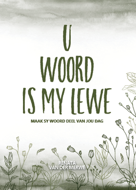 U Woord is my Lewe